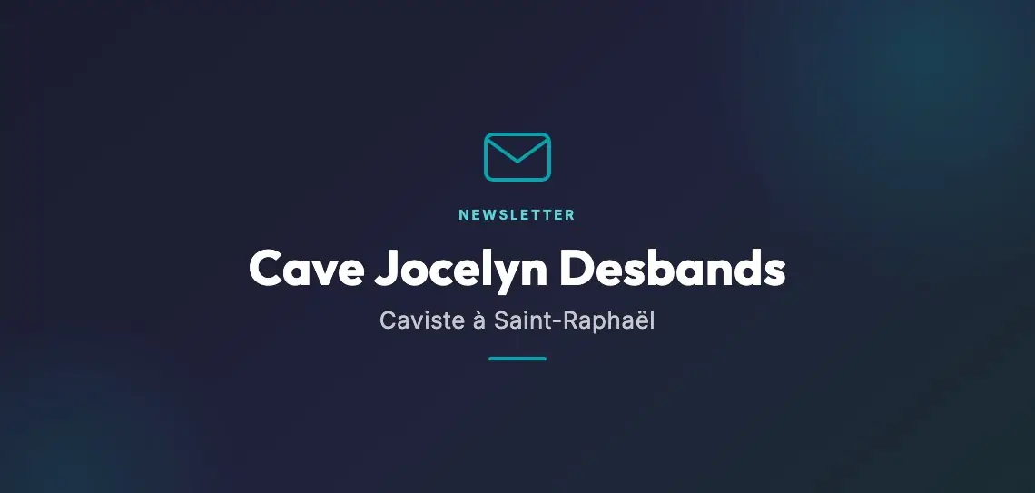 Newsletter de la Cave Jocelyn Desbands